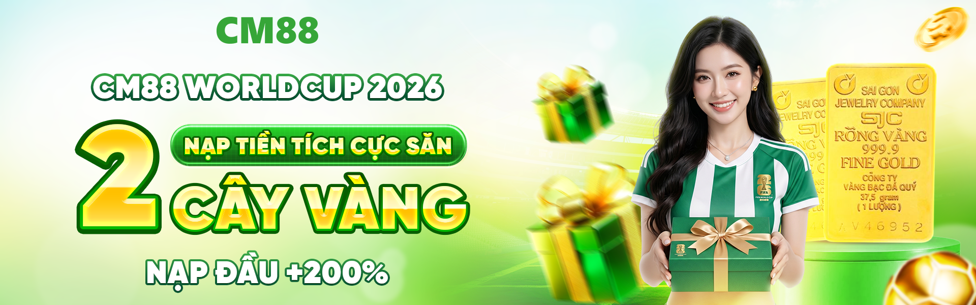 cm88 ra quân cùng đồng hành cùng giải bóng world cup 2026 thưởng nạp tiền tích cực để săn 2 cây vàng
